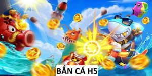 Bắn Cá H5 Và Bí Quyết Giúp Đạt Thưởng Lớn Từ Tựa Game